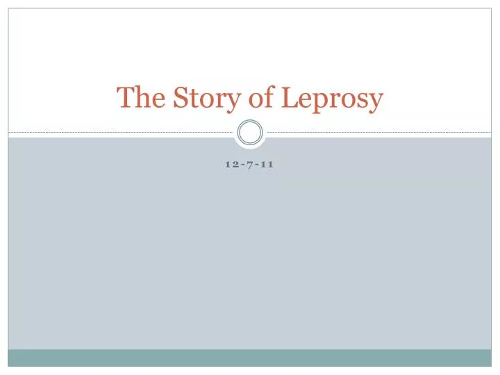 the story of leprosy