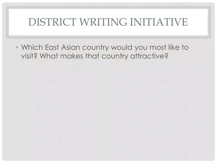 district writing initiative