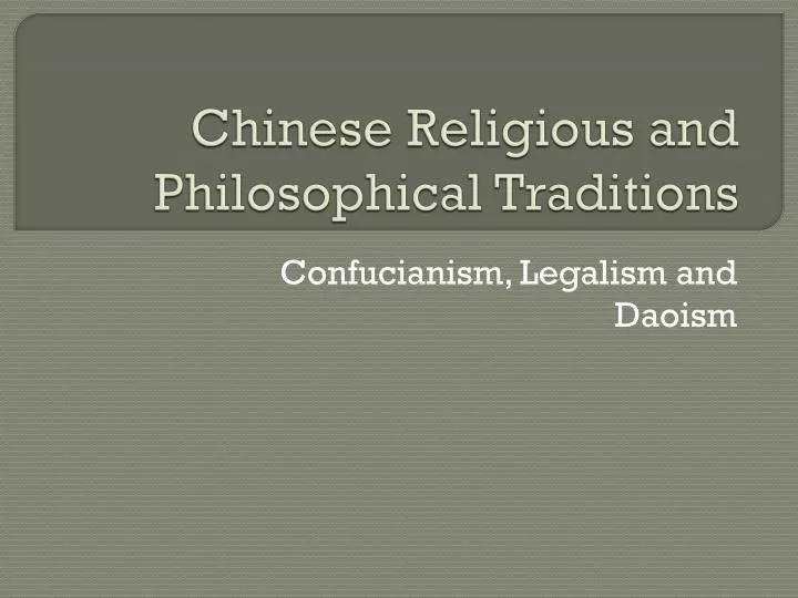 chinese religious and philosophical traditions