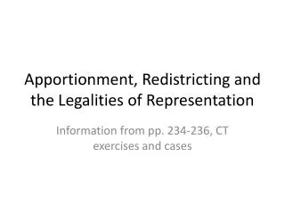 Apportionment, Redistricting and the Legalities of Representation