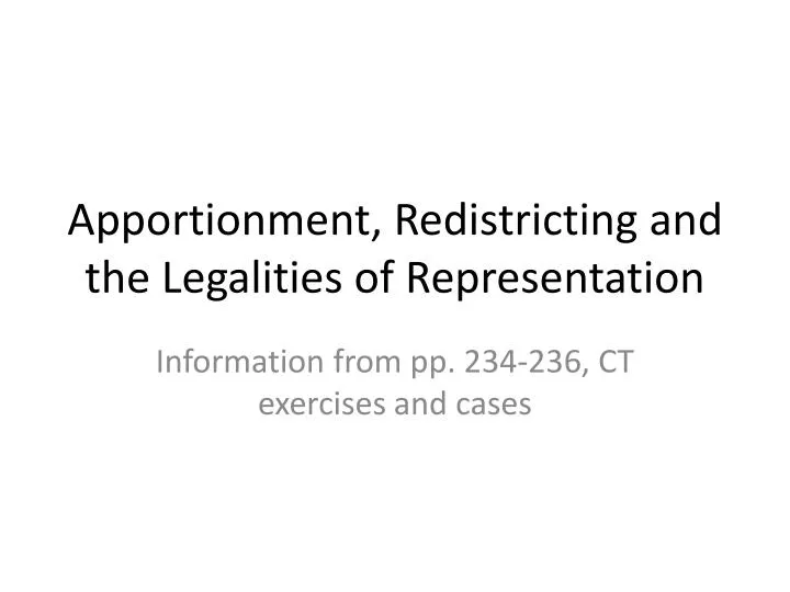 apportionment redistricting and the legalities of representation