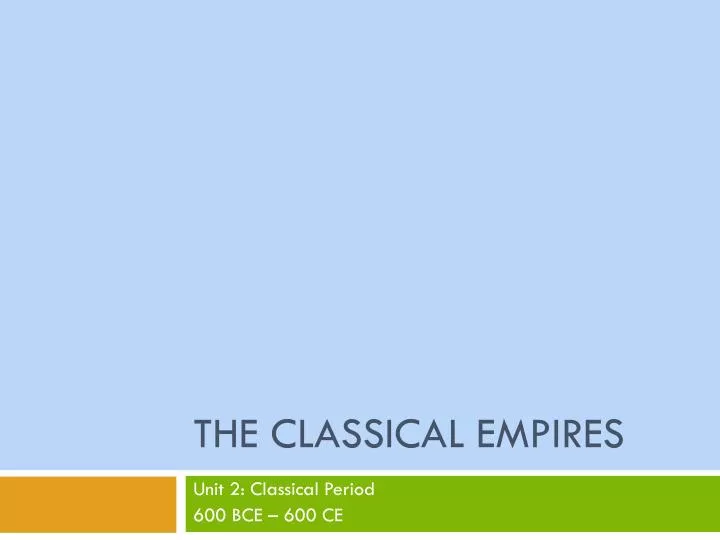 the classical empires