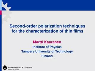 Second-order polarization techniques for the characterization of thin films