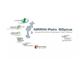 Ziele und Herausforderungen des NRRW-Paktes 50plus