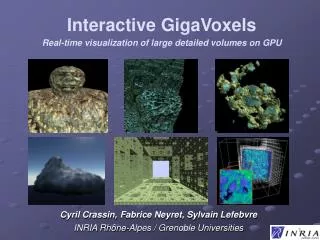 Real-time visualization of large detailed volumes on GPU