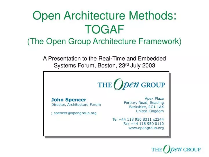 open architecture methods togaf the open group architecture framework
