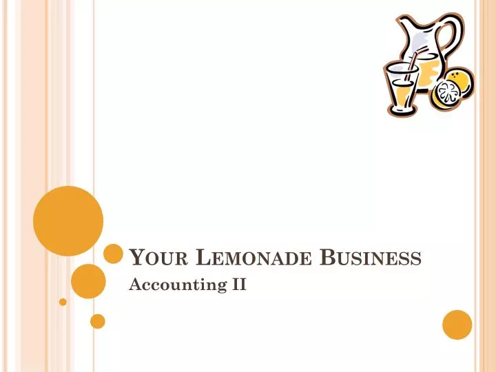 your lemonade business