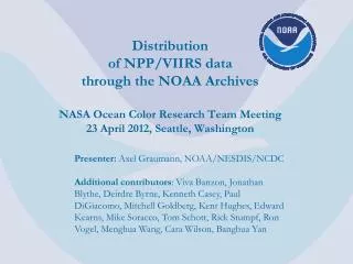 Presenter: Axel Graumann , NOAA/NESDIS/NCDC