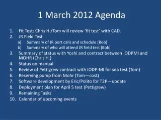 1 March 2012 Agenda