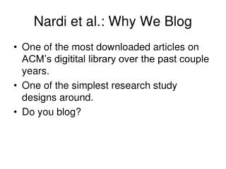 Nardi et al.: Why We Blog