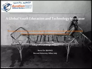 A Global Youth Education and Technology Incubator