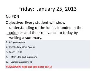 Friday: January 25, 2013