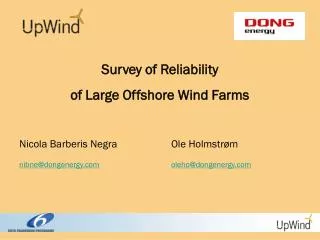 Survey of Reliability of Large Offshore Wind Farms