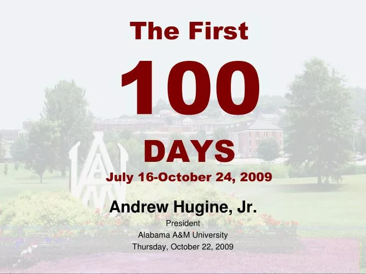 the first 100 days july 16 october 24 2009