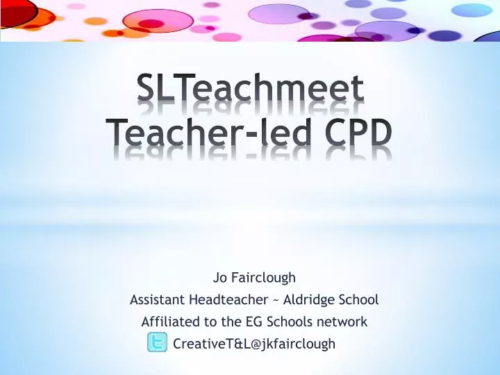 slteachmeet teacher led cpd