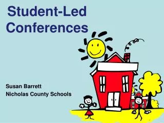 Student-Led Conferences