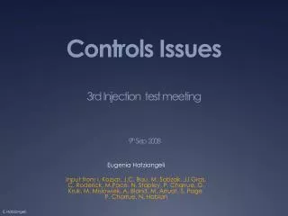 Controls Issues 3rd Injection test meeting 9 th Sep 2008