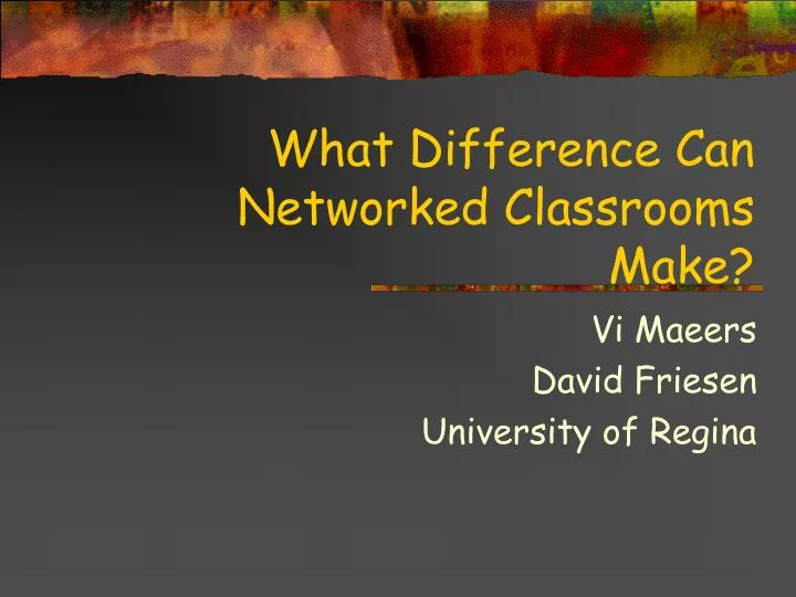 what difference can networked classrooms make