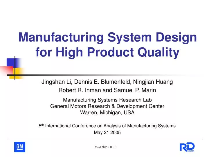 manufacturing system design for high product quality