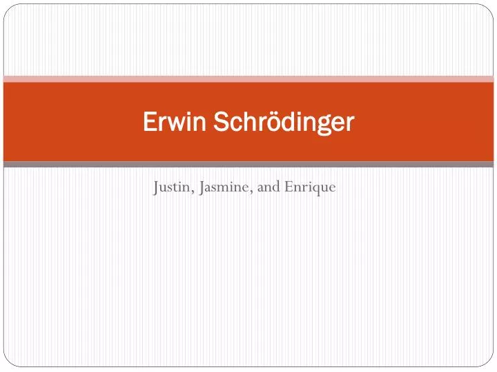 erwin schr dinger