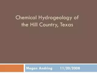 Chemical Hydrogeology of the Hill Country, Texas
