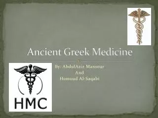 Ancient Greek Medicine