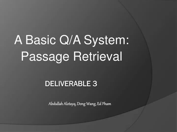 a basic q a system passage retrieval