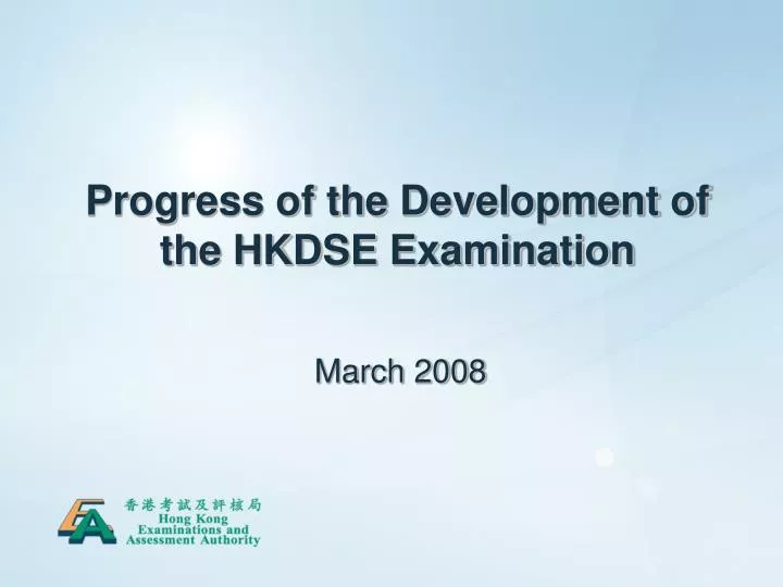 progress of the development of the hkdse examination