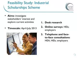 Feasibility Study: Industrial Scholarships Scheme