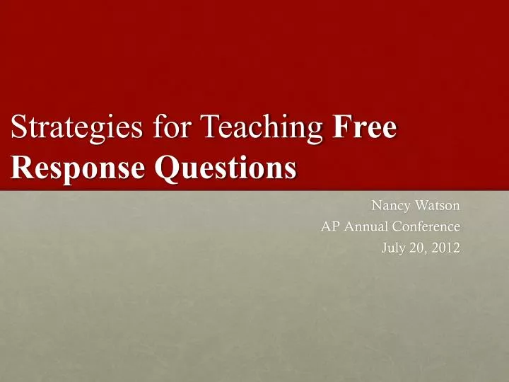 strategies for teaching free response questions