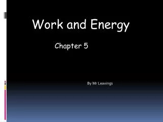 Work and Energy