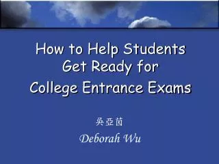 How to Help Students Get Ready for College Entrance Exams