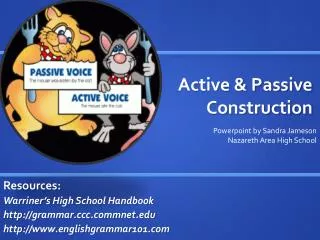 Active &amp; Passive Construction