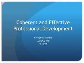 Coherent and Effective Professional Development