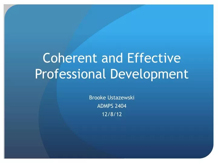 coherent and effective professional development
