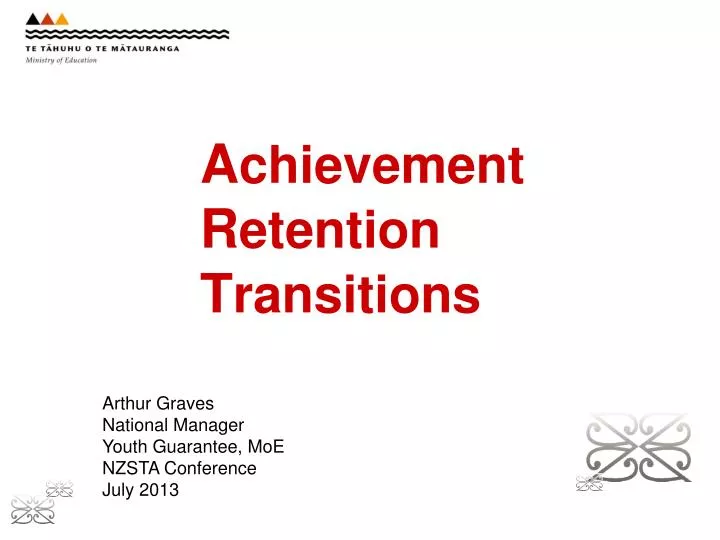 a chievement r etention t ransitions