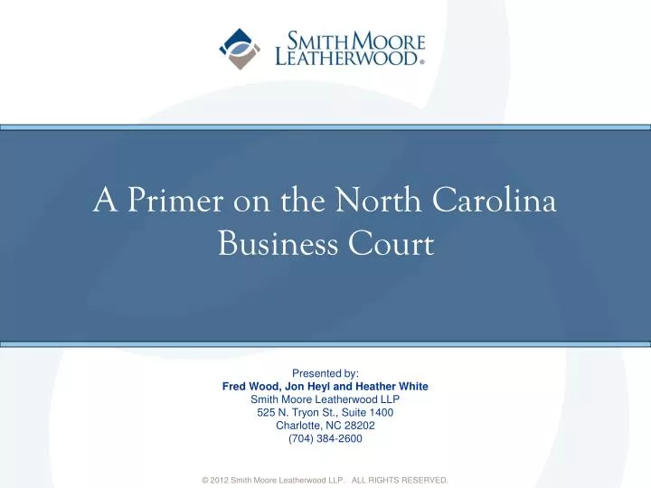a primer on the north carolina business court