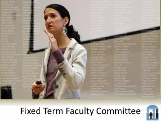 Fixed Term Faculty Committee