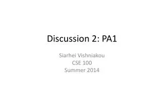 Discussion 2: PA1