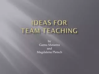 Ideas for Team-Teaching