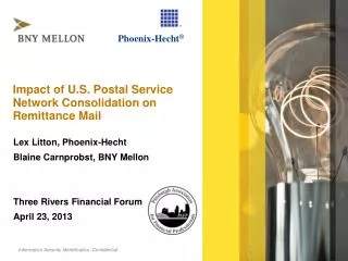 Impact of U.S. Postal Service Network Consolidation on Remittance Mail