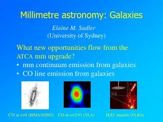 Millimetre astronomy: Galaxies