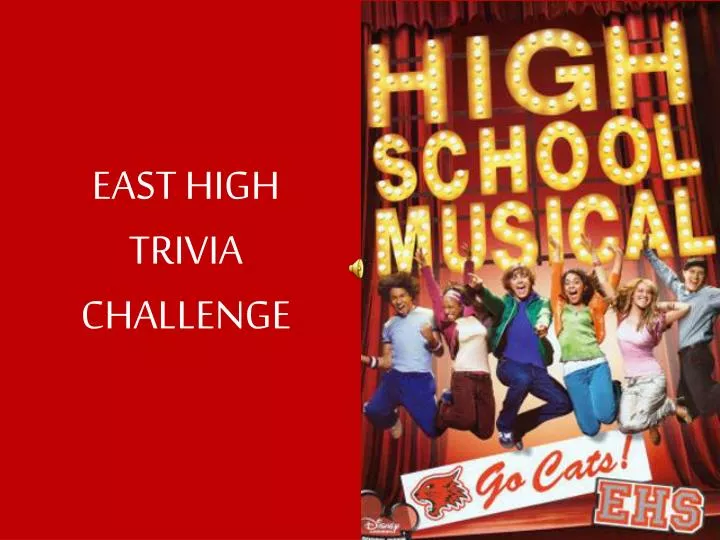 east high trivia challenge