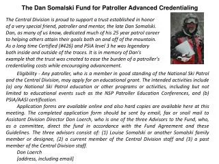 The Dan Somalski Fund for Patroller Advanced Credentialing