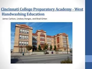 Cincinnati College Preparatory Academy - West Handwashing Education