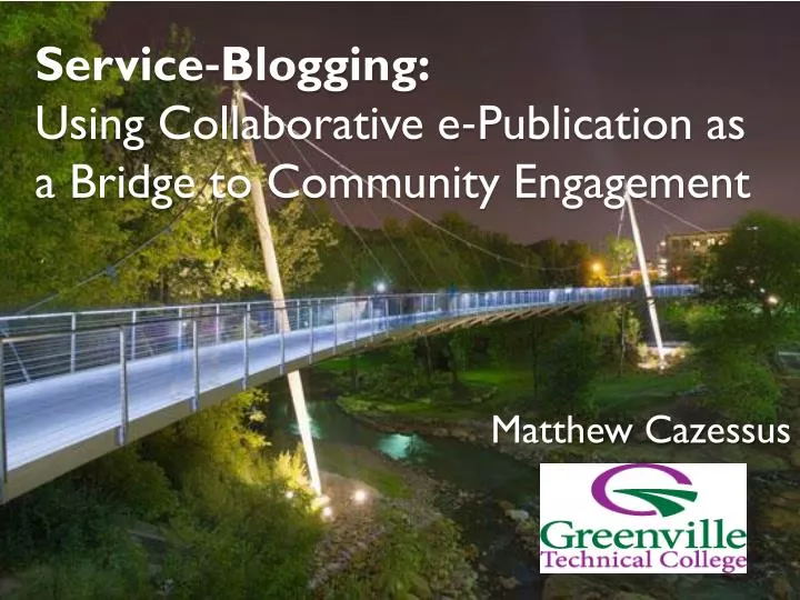 service blogging using collaborative e publication as a bridge to community engagement