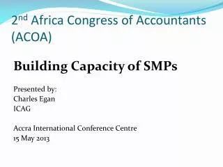 2 nd Africa Congress of Accountants (ACOA)