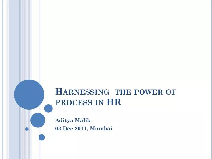 harnessing the power of process in hr