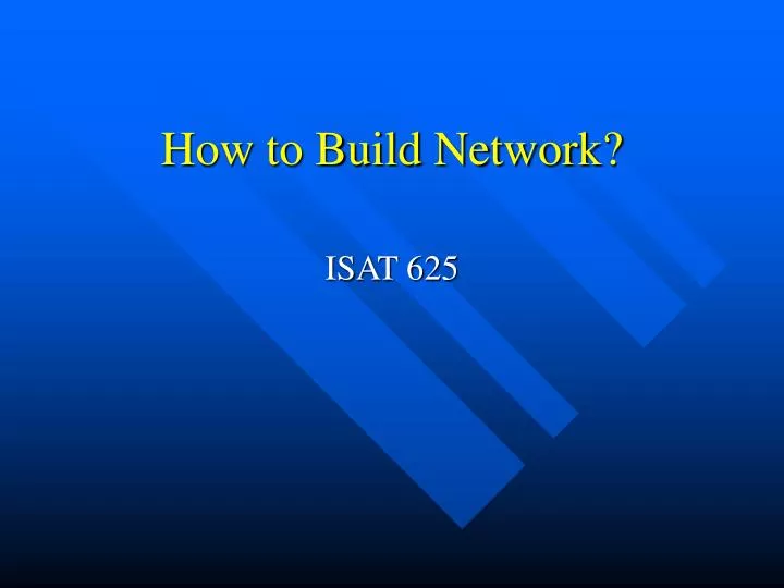 how to build network