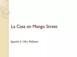 La Casa en Mango Street